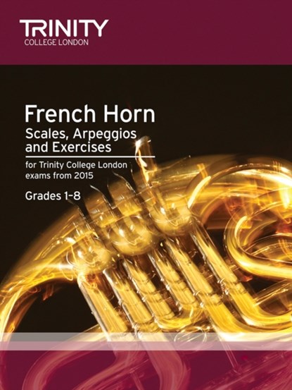 French Horn Scales & Exercises from 2015, niet bekend - Paperback - 9780857363794