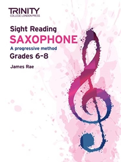 Sight Reading Saxophone, JAMES RAE - Paperback - 9780857368522