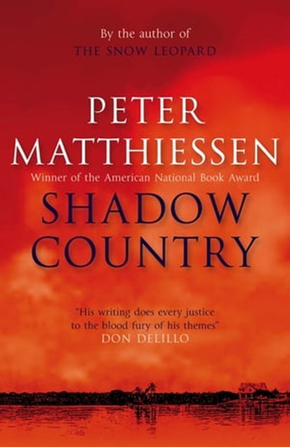 Shadow Country, Peter Matthiessen - Ebook - 9780857380418