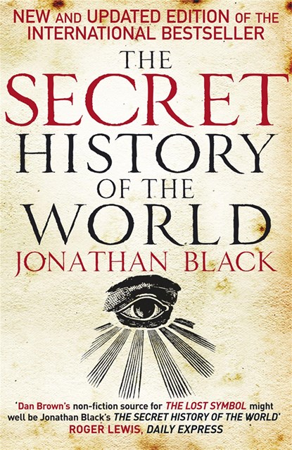 The Secret History of the World, Jonathan Black ; Quercus Quercus - Paperback - 9780857380975