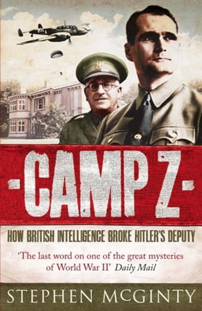 Camp Z, Stephen McGinty - Ebook - 9780857381590