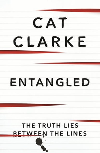 Entangled, Cat Clarke - Ebook - 9780857382061