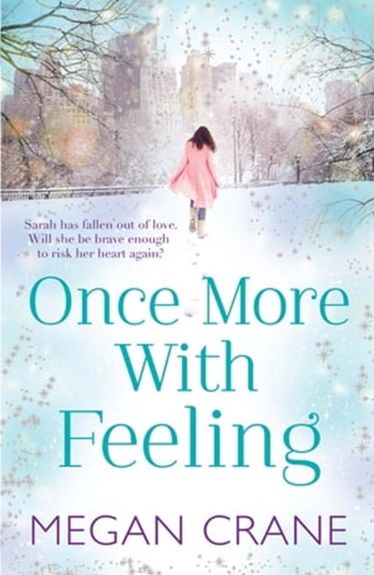 Once More With Feeling, Megan Crane - Ebook - 9780857382559