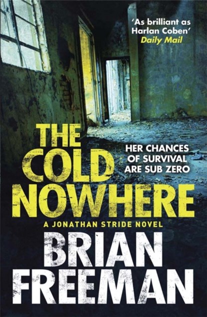 The Cold Nowhere, Brian Freeman - Paperback - 9780857383235