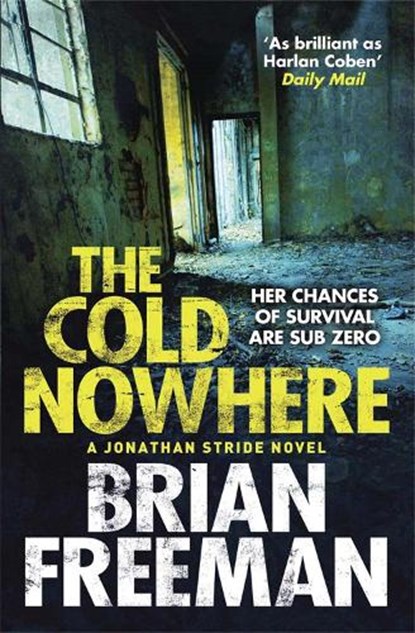 The Cold Nowhere, Brian Freeman - Paperback - 9780857383235