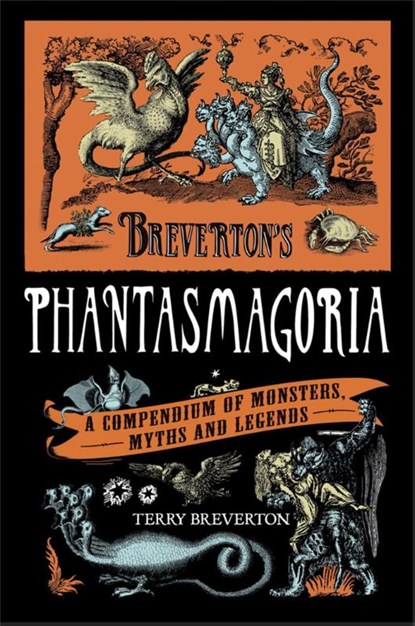 Breverton's Phantasmagoria, Terry Breverton - Gebonden - 9780857383372