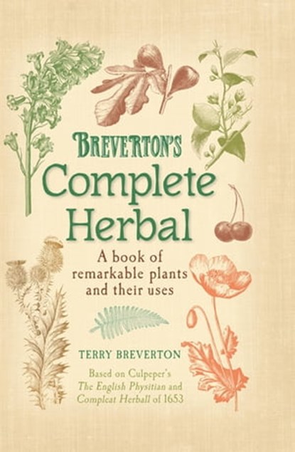 Breverton's Complete Herbal, Terry Breverton - Ebook - 9780857384126