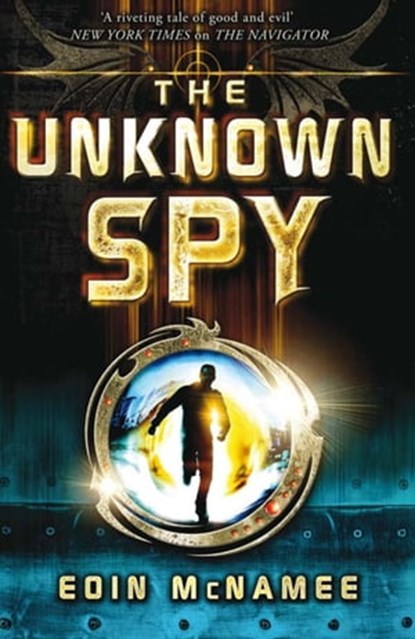 The Unknown Spy, Eoin McNamee - Ebook - 9780857384652