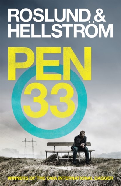 Pen 33, Anders Roslund ; Borge Hellstrom - Paperback - 9780857384782