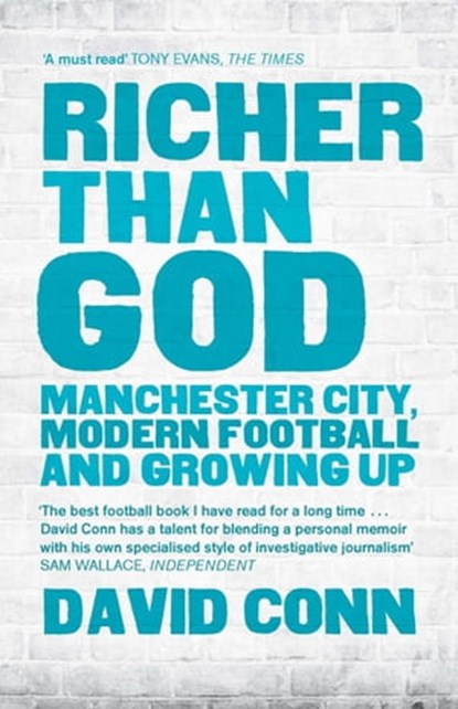 Richer Than God, David Conn - Ebook - 9780857386809