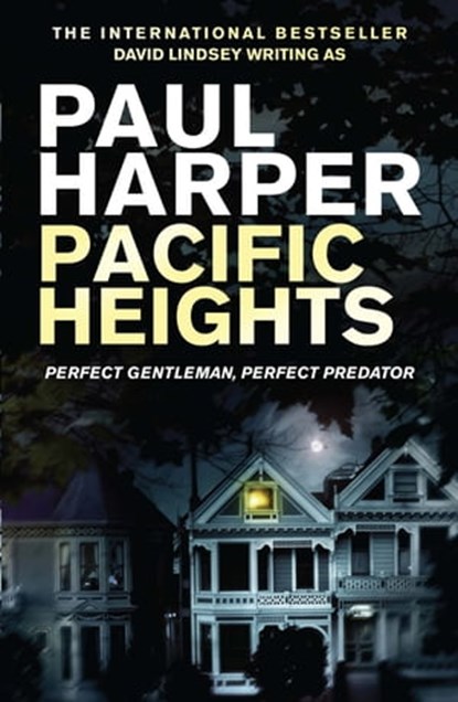 Pacific Heights, Paul Harper - Ebook - 9780857387486