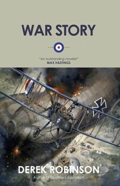 War Story, Derek Robinson - Ebook - 9780857388483