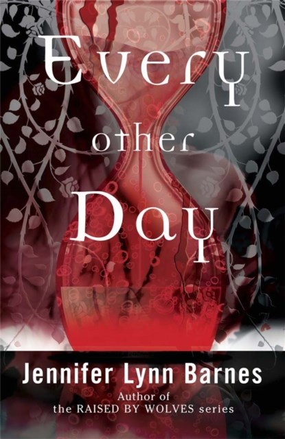 Every Other Day, Jennifer Lynn Barnes - Paperback - 9780857389701