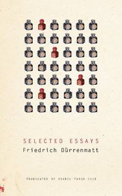 Dürrenmatt, F: Selected Essays, DÜRRENMATT,  Friedrich - Gebonden - 9780857421685