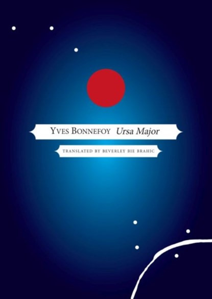 Ursa Major, Yves Bonnefoy - Gebonden - 9780857423740