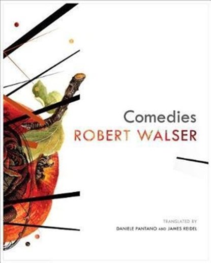 Comedies, Robert Walser - Gebonden - 9780857424693