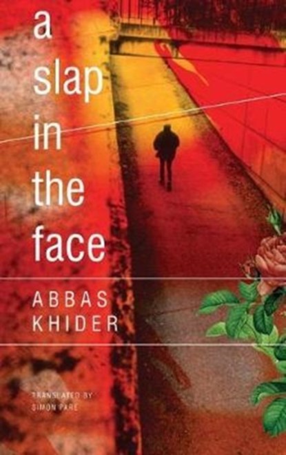 A Slap in the Face, Abbas Khider - Gebonden - 9780857425355