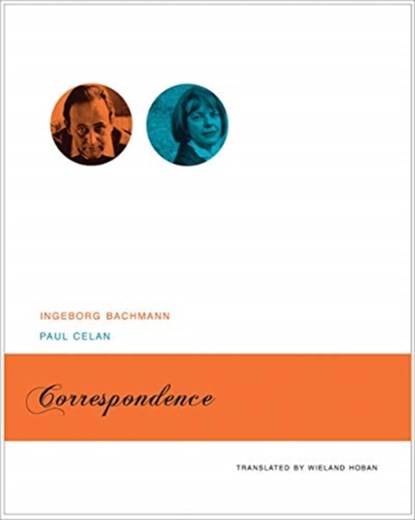Correspondence, Ingeborg Bachmann ; Paul Celan - Paperback - 9780857426420
