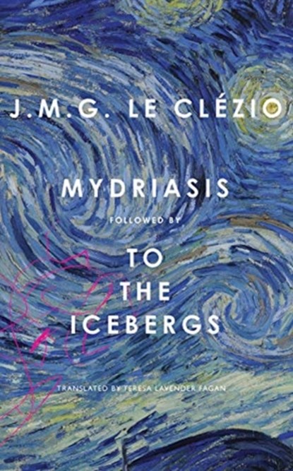 Mydriasis, J M G Le Clezio - Gebonden - 9780857426543