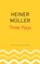 Three Plays, Heiner Muller - Paperback - 9780857427083
