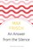 An Answer from the Silence, Max Frisch - Paperback - 9780857427106