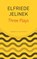 Three Plays, Elfriede Jelinek - Paperback - 9780857427120