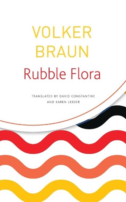 Rubble Flora, Volker Braun - Paperback - 9780857427144