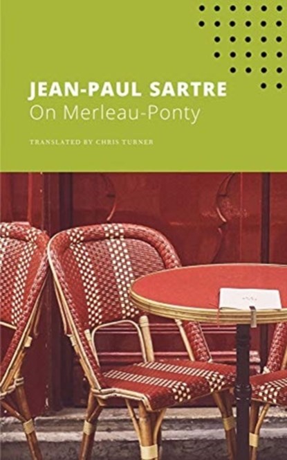 On Merleau-Ponty, Jean-Paul Sartre - Paperback - 9780857429087