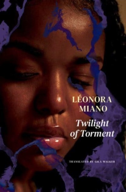 Twilight of Torment, Leonora Miano - Gebonden - 9780857429797