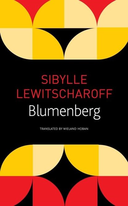 Blumenberg, Sibylle Lewitscharoff - Paperback - 9780857429971
