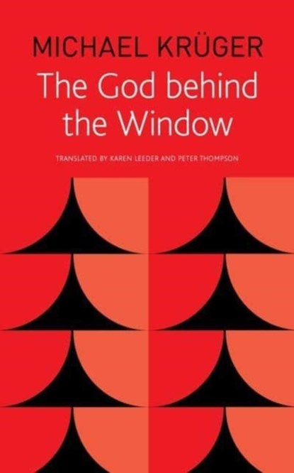 The God Behind the Window, Michael Kruger - Paperback - 9780857429988