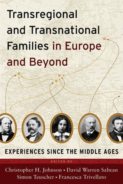 Transregional and Transnational Families in Europe and Beyond, JOHNSON,  Christopher H. - Gebonden - 9780857451835