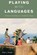 Playing with Languages, PAUGH,  Amy L. - Gebonden - 9780857457608