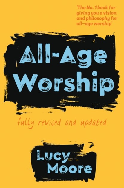 All-Age Worship, Lucy Moore - Paperback - 9780857465221
