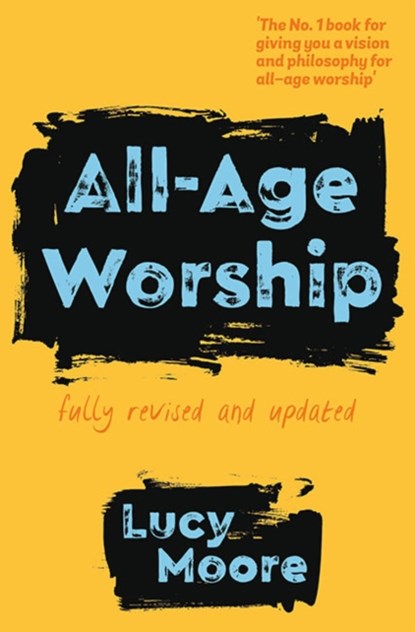 All-Age Worship, Lucy Moore - Paperback - 9780857465221