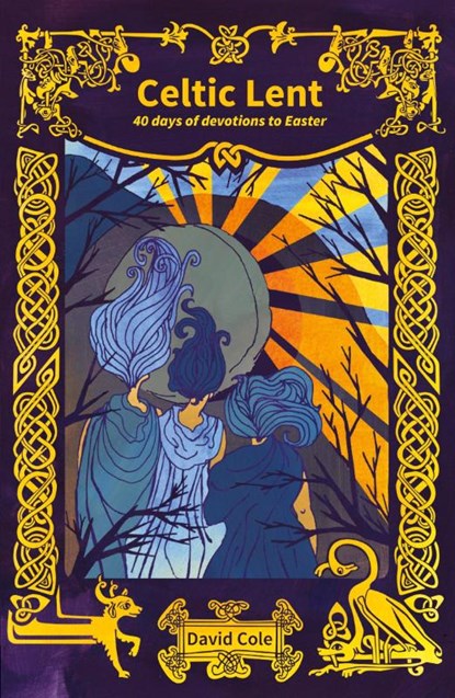Celtic Lent, David Cole - Paperback - 9780857466372