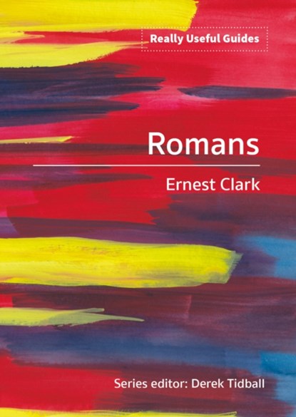 Really Useful Guides: Romans, Ernest Clark - Paperback - 9780857468215