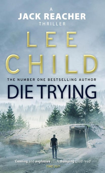 Die Trying, Lee Child - Paperback - 9780857500052