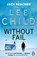 Without Fail, Lee Child - Paperback - 9780857500090