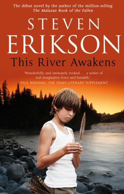 This River Awakens, Steven Erikson - Paperback - 9780857500663