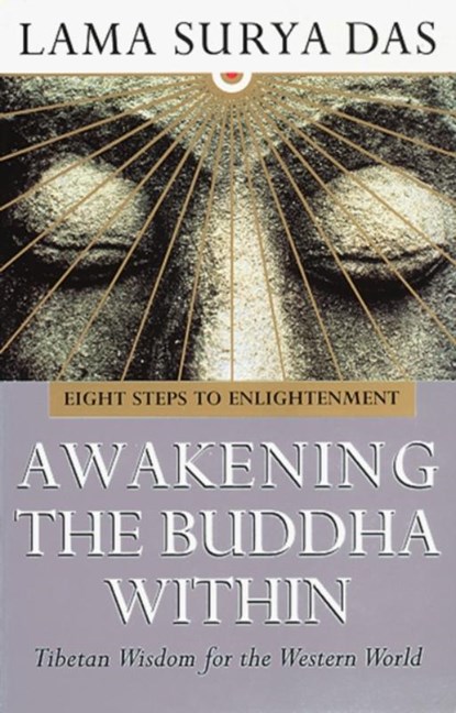 Awakening The Buddha Within, Surya Das - Paperback - 9780857501912