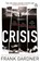 Crisis, Frank Gardner - Paperback - 9780857503169