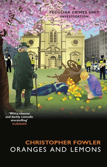 Bryant & May - Oranges and Lemons, Christopher Fowler - Paperback - 9780857504104
