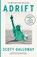 Adrift, Scott Galloway - Paperback - 9780857504746