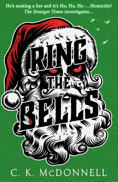 Ring the Bells, C. K. McDonnell - Gebonden - 9780857505392