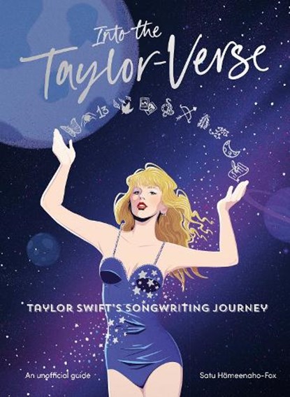 Into the Taylor-Verse, Satu Hameenaho-Fox - Gebonden - 9780857506580