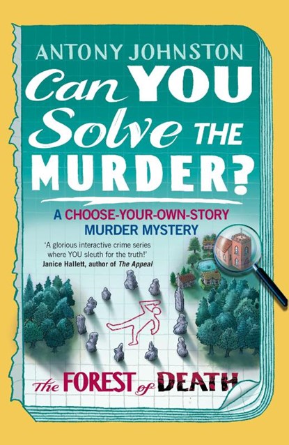 Can You Solve the Murder? - The Forest of Death, Antony Johnston - Paperback - 9780857506948