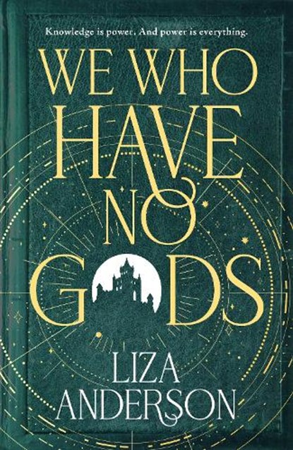 We Who Have No Gods, Liza Anderson - Paperback - 9780857507099