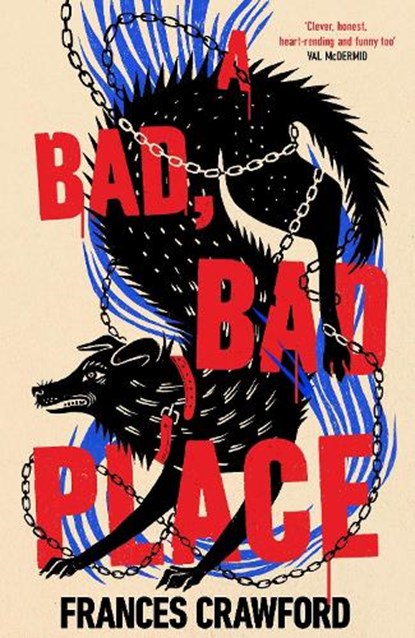 A Bad, Bad Place, Frances Crawford - Paperback - 9780857508010