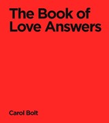 The Book Of Love Answers - Carol Bolt - 9780857508768